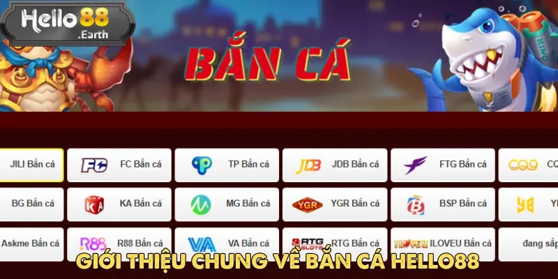 Bắn cá Hello88 hứa hẹn mang đến những giây phút thư giãn không thể bỏ qua