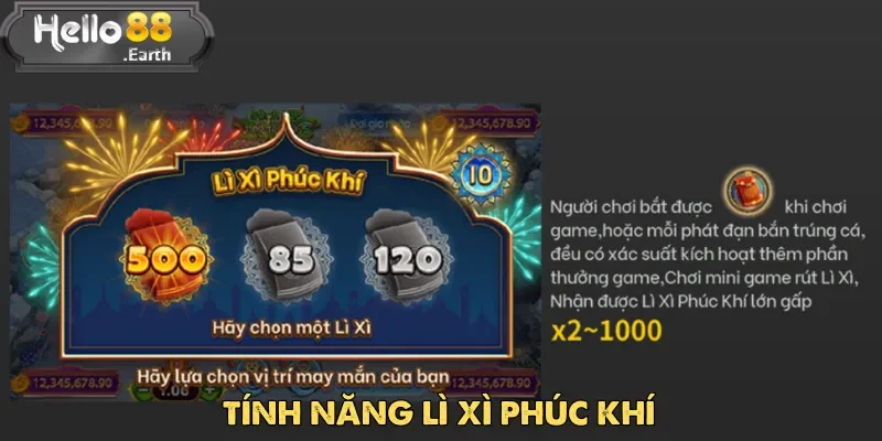 Lì Xì Phúc Khí là một trong những tính năng hấp dẫn nhất của Bắn Cá Phát Tài