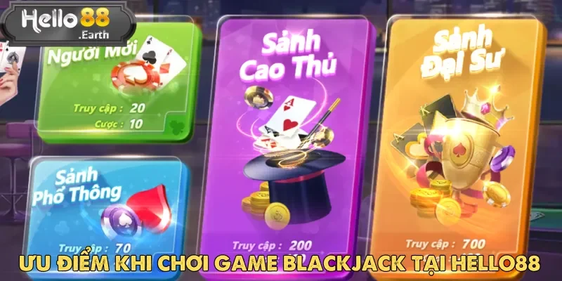 Blackjack tại Hello88 mang lại nhiều lợi thế nổi bật cho hội viên