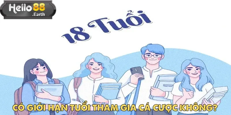 Câu hỏi thường gặp Hello88 về độ tuổi tham gia nền tảng cá cược online