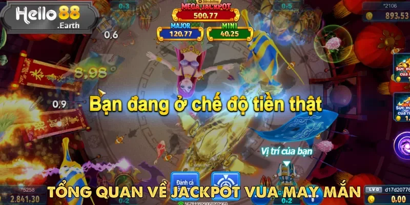 Jackpot Vua May Mắn mang lại trải nghiệm kịch tính và cơ hội trúng thưởng