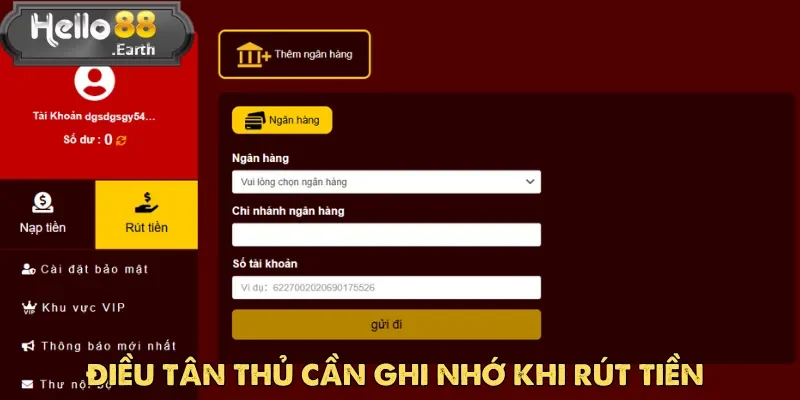 Ghi nhớ lưu ý giúp các tân binh thao tác rút tiền Hello88 một cách thuận lợi